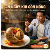 Bài quán ốc: Ăn ngay khi còn nóng
